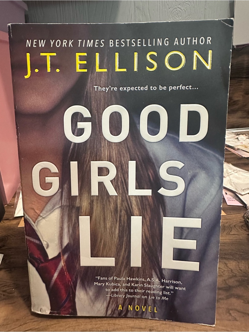Good Girls Lie by J.T. Ellison | Paperback Psychological Thriller